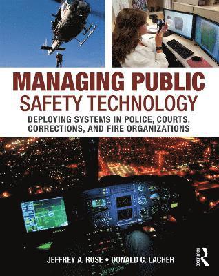 Managing Public Safety Technology 1