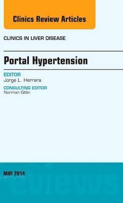 bokomslag Portal Hypertension, An Issue of Clinics in Liver Disease