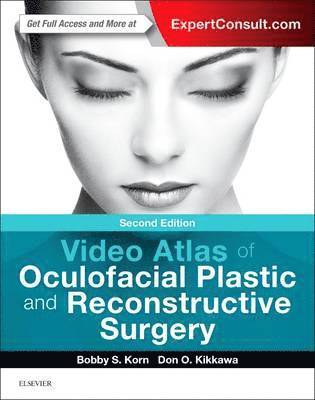 Video Atlas of Oculofacial Plastic and Reconstructive Surgery 1