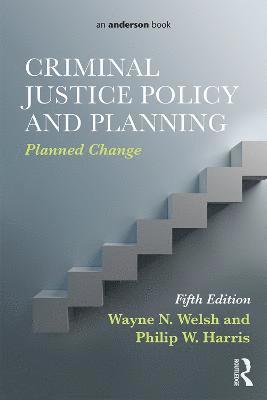 Criminal Justice Policy and Planning 1