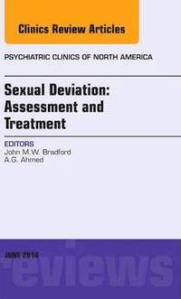 bokomslag Sexual Deviation: Assessment and Treatment, An Issue of Psychiatric Clinics of North America