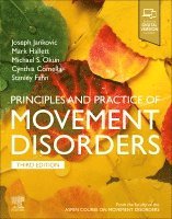 Joseph Jankovic, Mark Hallett, Michael S. Okun, Cynthia L. Comella, Stanley Fahn - Principles and Practice of Movement Disorders, Inbunden