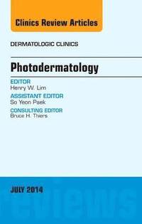 bokomslag Photodermatology, An Issue of Dermatologic Clinics