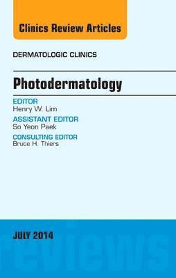 bokomslag Photodermatology, An Issue of Dermatologic Clinics