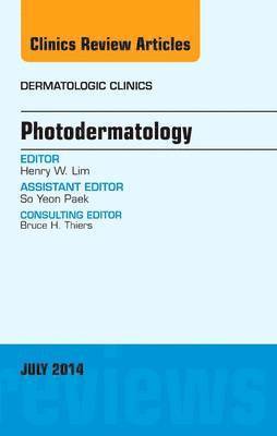 bokomslag Photodermatology, An Issue of Dermatologic Clinics