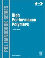 Johannes Karl Fink - High Performance Polymers, Inbunden