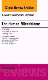 bokomslag The Human Microbiome, An Issue of Clinics in Laboratory Medicine