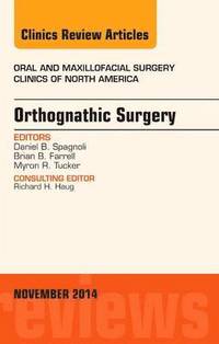 bokomslag Orthognathic Surgery, An Issue of Oral and Maxillofacial Clinics of North America 26-4