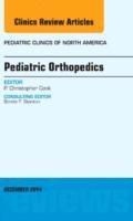 bokomslag Pediatric Orthopedics, An Issue of Pediatric Clinics