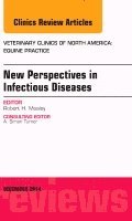 Robert H. Mealey, Robert H Mealey - New Perspectives in Infectious Diseases, An Issue of Veterinary Clinics of North America: Equine Practice, Inbunden