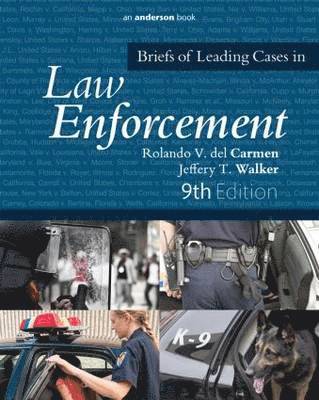 Briefs of Leading Cases in Law Enforcement 1