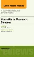 bokomslag Vasculitis in Rheumatic Diseases, An Issue of Rheumatic Disease Clinics