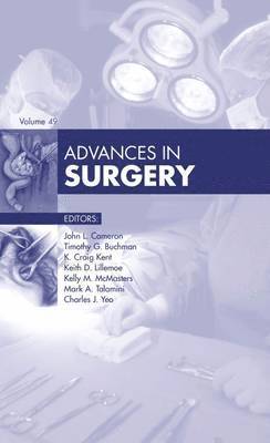 John L. Cameron - Advances in Surgery, 2015, Inbunden