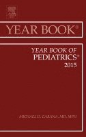 Michael D. Cabana, Michael D Cabana - Year Book of Pediatrics 2015, Inbunden