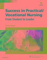 PA) Knecht, Patricia (Patty Knecht, PhD, MSN, RN, ANEF<br>Director, Practical Nursing Program<br>Chester County Intermediate Unit<br>Downingtown, Patricia Knecht - Success in Practical/Vocational Nursing, Häftad