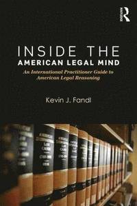 bokomslag Inside the American Legal Mind