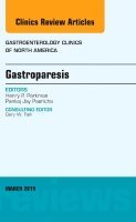 Henry P. Parkman - Gastroparesis, An issue of Gastroenterology Clinics of North America, Inbunden
