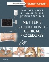 Marios Loukas, R. Shane Tubbs, Joseph Feldman - Netter's Introduction to Clinical Procedures, Häftad