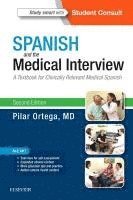 Pilar Ortega - Spanish and the Medical Interview, Häftad