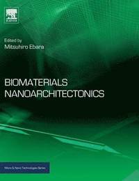 bokomslag Biomaterials Nanoarchitectonics