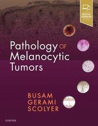 bokomslag Pathology of Melanocytic Tumors