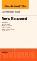 bokomslag Airway Management, An Issue of Anesthesiology Clinics