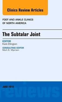 bokomslag Subtalar Joint, An issue of Foot and Ankle Clinics of North America