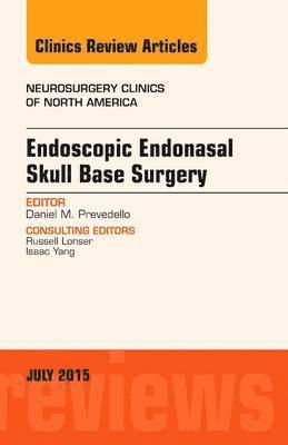 bokomslag Endoscopic Endonasal Skull Base Surgery, An Issue of Neurosurgery Clinics of North America