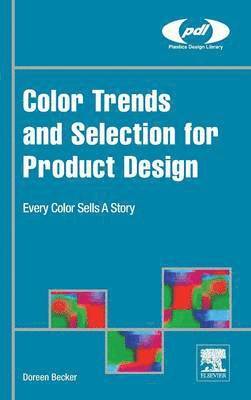 Color Trends and Selection for Product Design 1