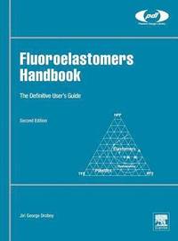 bokomslag Fluoroelastomers Handbook