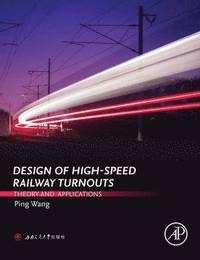 bokomslag Design of High-Speed Railway Turnouts