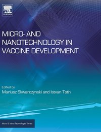 bokomslag Micro- and Nanotechnology in Vaccine Development