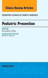 bokomslag Pediatric Prevention, An Issue of Pediatric Clinics