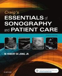 bokomslag Craig's Essentials of Sonography and Patient Care