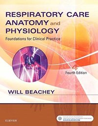bokomslag Respiratory care anatomy and physiology - foundations for clinical practice