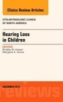 bokomslag Hearing Loss in Children, An Issue of Otolaryngologic Clinics of North America