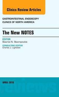 bokomslag The New NOTES, An Issue of Gastrointestinal Endoscopy Clinics of North America