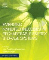 bokomslag Emerging Nanotechnologies in Rechargeable Energy Storage Systems