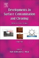 Rajiv Kohli, Kashmiri L. Mittal - Developments in Surface Contamination and Cleaning: Methods for Surface Cleaning, Inbunden