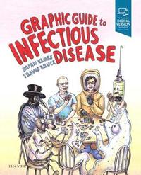 bokomslag Graphic Guide to Infectious Disease