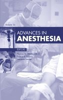 Thomas M. McLoughlin, Francis V. Salinas, Laurence Torsher - Advances in Anesthesia, 2016, Inbunden