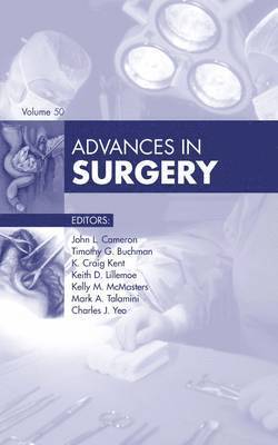 John L. Cameron, Timothy G. Buchman, K. Craig Kent, Keith Lillemoe, Kelly M. McMasters, Mark Talamini, Charles J. Yeo, John L Cameron, Timothy G Buchman, K Craig Kent, Kelly M McMasters, Charles J Yeo - Advances in Surgery, 2016, Inbunden