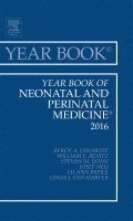 Avroy A. Fanaroff, William Benitz, Steven M. Donn, Josef Neu, Lu-Ann Papile, Linda J. Van Marter - Year Book of Neonatal and Perinatal Medicine, 2016, Inbunden