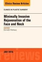 bokomslag Minimally Invasive Rejuvenation of the Face and Neck, An Issue of Clinics in Plastic Surgery