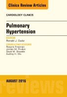 bokomslag Pulmonary Hypertension, An Issue of Cardiology Clinics