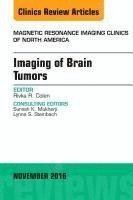 bokomslag Imaging of Brain Tumors, An Issue of Magnetic Resonance Imaging Clinics of North America