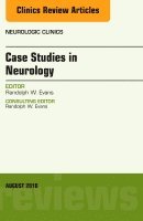Randolph W. Evans - Case Studies in Neurology, An Issue of Neurologic Clinics, Inbunden