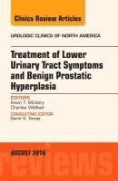 bokomslag Treatment of Lower Urinary Tract Symptoms and Benign Prostatic Hyperplasia, An Issue of Urologic Clinics of North America