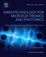 Ra�l Jos� Mart�n-Palma, Jos� Mart�nez-Duart - Nanotechnology for Microelectronics and Photonics, Inbunden
