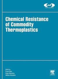 bokomslag Chemical Resistance of Commodity Thermoplastics